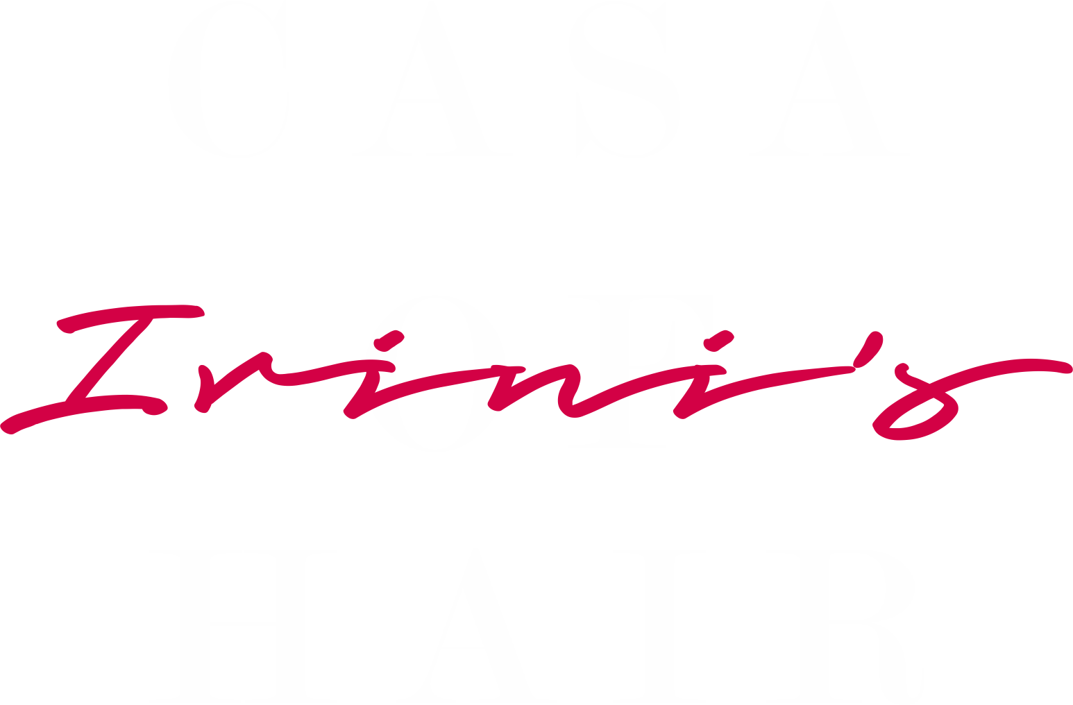 Casa of Hair